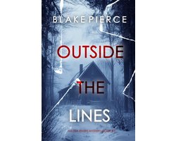 An Isla Rivers FBI Suspense Thriller 3 - Outside The Lines (An Isla Rivers FBI Suspense Thriller—Book Three)