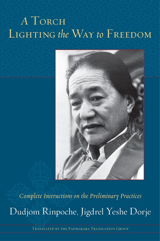 Een fakkel die de weg naar vrijheid verlicht. Portret van Dudjom Rinpoche, Jigdrel Yeshe Dorje.