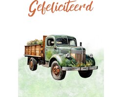 Wenskaart- Oude truck- Kaart gefeliciteerd- Stevige kaart 400 grams papier - Kaart met aquarel tekening - Ansichtkaart met adresregels