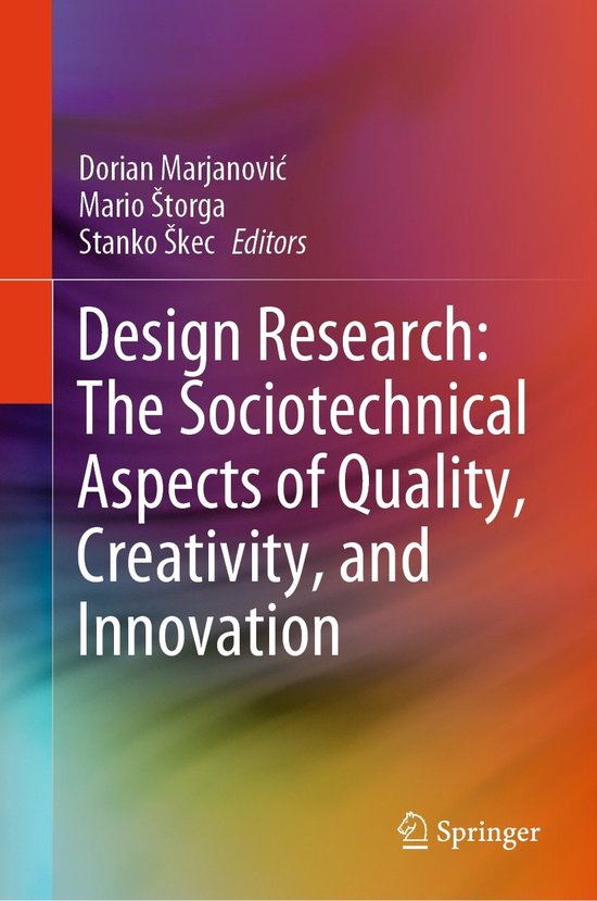 Design Research: The Sociotechnical Aspects of Quality, Crea ... - cover
