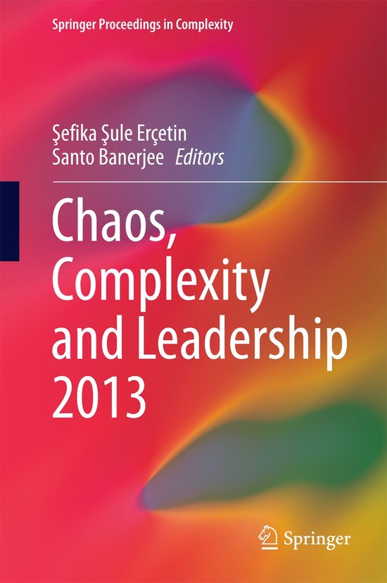 Chaos Complexity and Leadership 2013 - cover