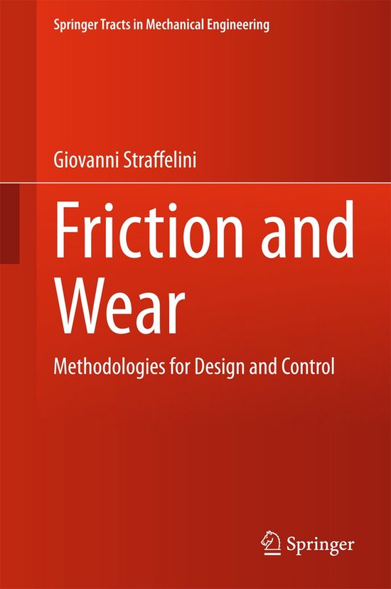 Springer Tracts in Mechanical Engineering- Friction and Wear - cover