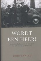 Wordt een heer !