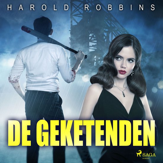 Boekcover 'De Geketenden' met een vrouw met donker haar en een man met honkbalknuppel.