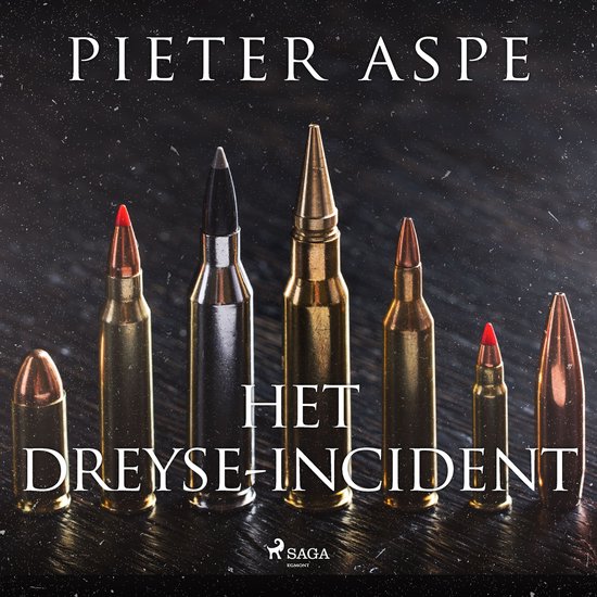 Couverture de livre avec le titre "Het Dreyse-incident" et différentes balles.