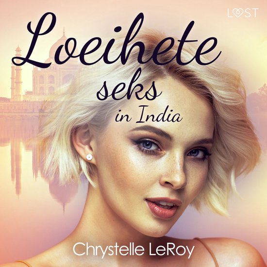 Loeihete seks in India - erotisch verhaal - cover