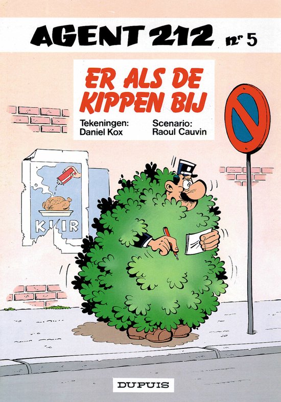 9789031409914 - Agent 212: 005 Er als de kippen bij