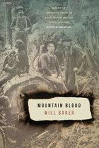 The Sue William Silverman Prize for Creative Nonfiction Ser. - Mountain Blood