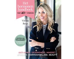 Het hormonenhandboek voor 40+ vrouwen