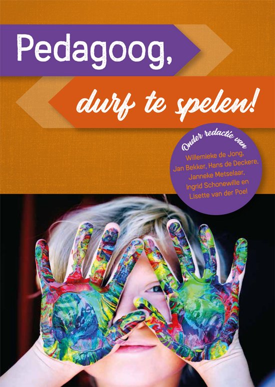 Pedagoog, durf te spelen!