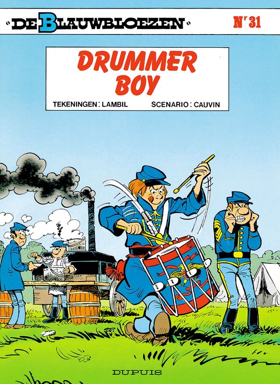 De Blauwbloezen 31 Drummer Boy RAOUL Cauvin 9789031413775 de-blauwbloezen-31-drummer-boy-raoul-cauvin-9789031413775