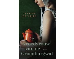 De vroedvrouw van de Groenburgwal