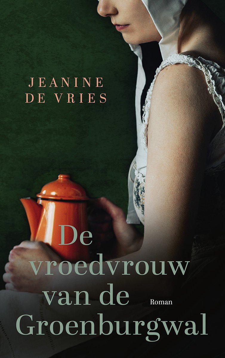 Omslag van De vroedvrouw van de Groenburgwal