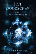 Het doodschap 1 - De schaduwkrijger