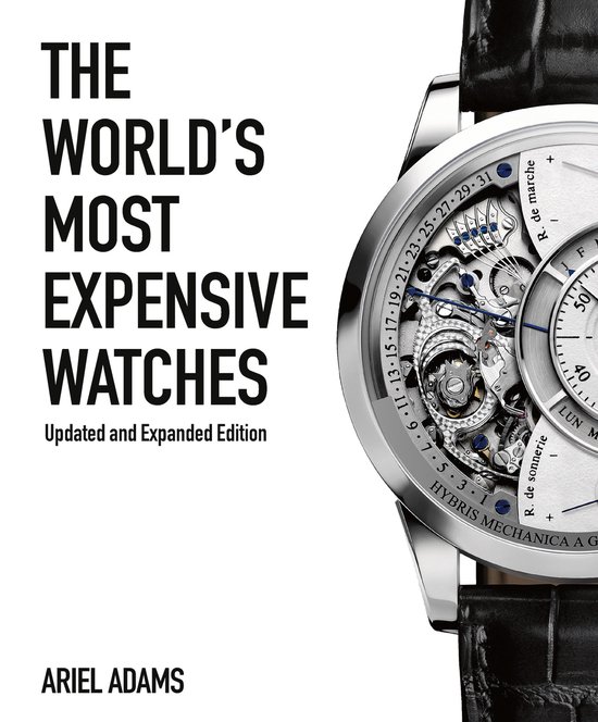 The World's Most Expensive Watches - cover