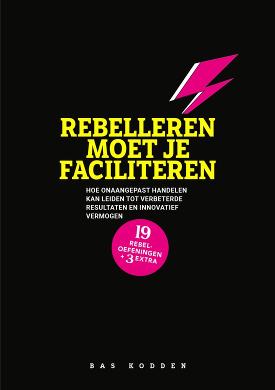 Rebelleren moet je faciliteren - cover