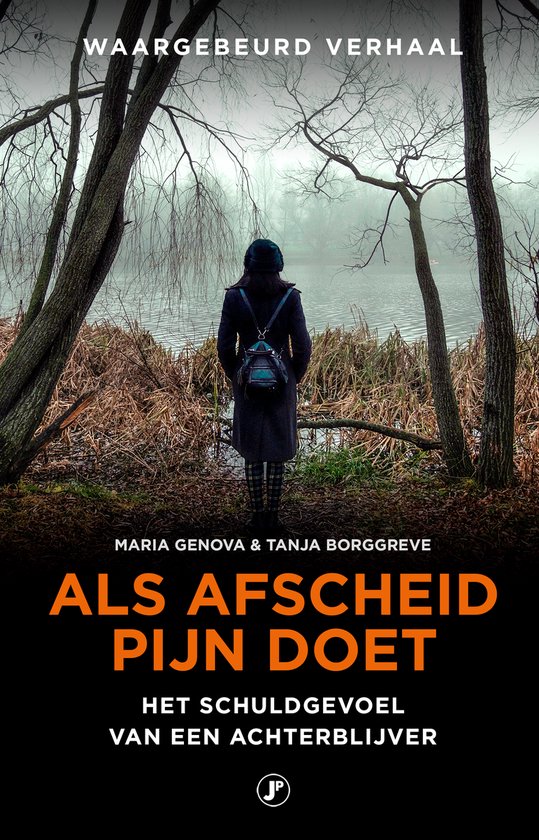 Boekomslag met een vrouw met rugzak die naar een mistig meer kijkt. Titel: Als afscheid pijn doet.