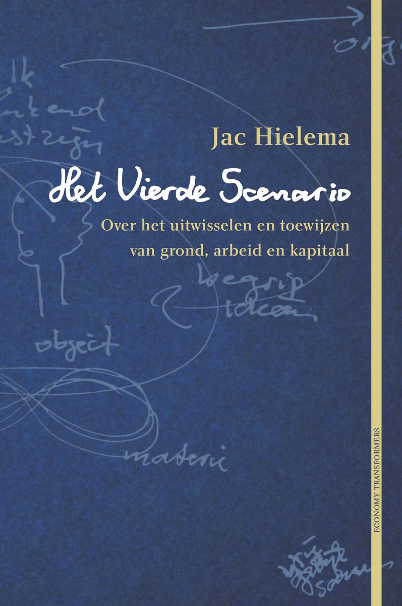 Boek "Het vierde scenario" van Jac Hielema. Blauwe kaft met witte en gele tekst en schetsen.