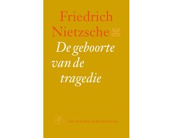 Omslag van Nietzsche-bibliotheek - De geboorte van de tragedie