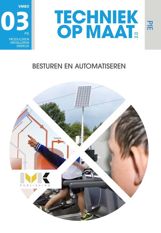 Techniek op maat - PIE Profielmodule 3 Besturen en automatis ... - cover
