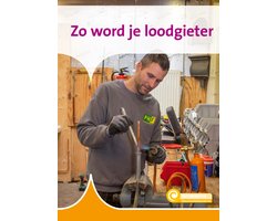 Informatie 159 - Zo word je loodgieter