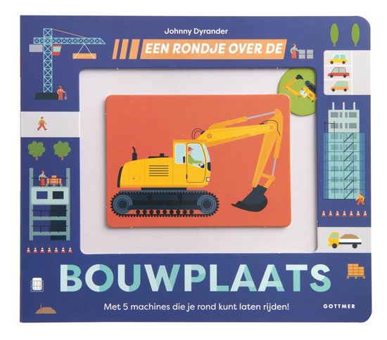 Een rondje... - Een rondje over de bouwplaats - cover