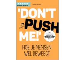 Don't push me!