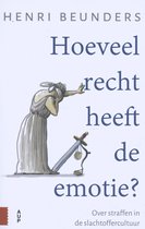 Boekomslag met de titel "Hoeveel recht heeft de emotie?" en een illustratie van Justitia.