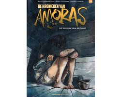 foto van Kronieken Amoras 13 - De droom van Arthur