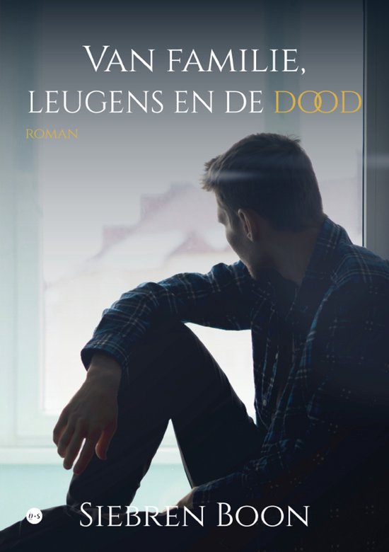 Van familie, leugens en de dood