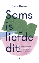 Soms is liefde dit
