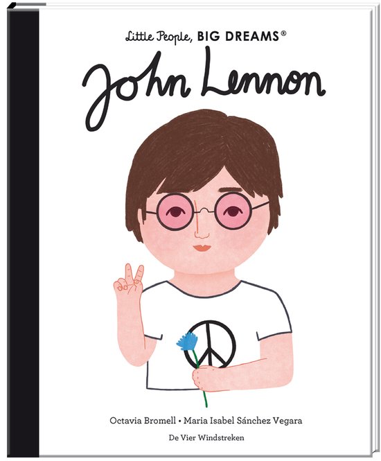 Little People, Big Dreams - John Lennon