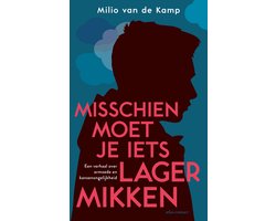 Misschien moet je iets lager mikken