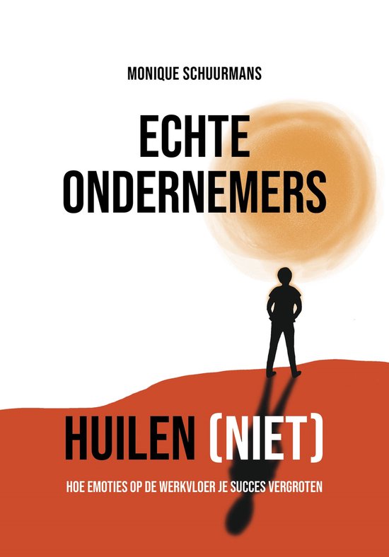 Echte ondernemers huilen (niet) - cover
