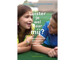 Luister je wel naar mij?