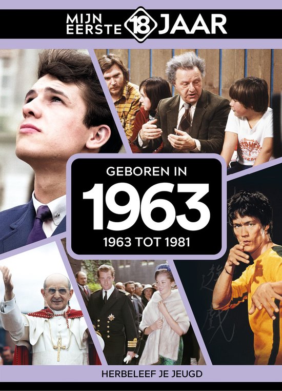 Mijn eerste 18 jaar - Geboren in 1963 - Belgische editie - cover