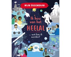 Mijn droombaan - Ik hou van het heelal