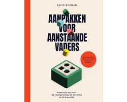 Aanpakken voor aanstaande vaders