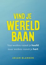 Boekcover met gele tekst 'Vind je wereldbaan' op blauwe achtergrond