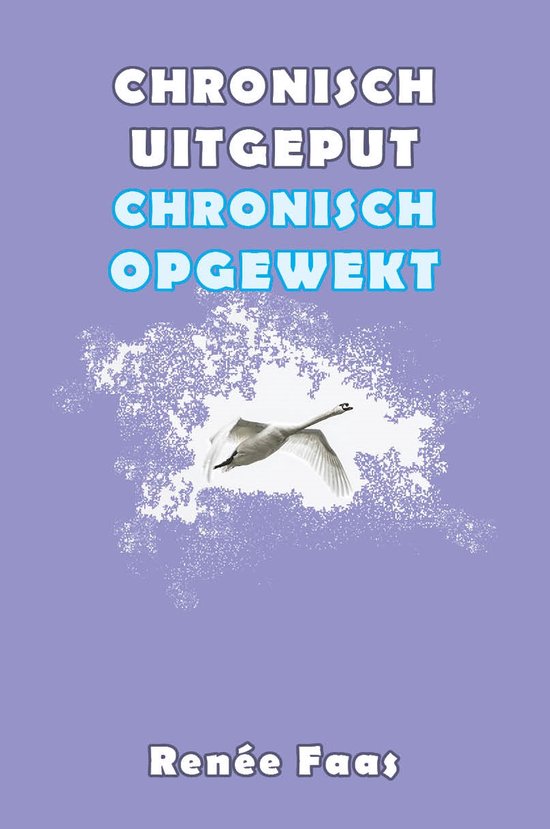 Chronisch uitgeput, chronisch opgewekt - cover