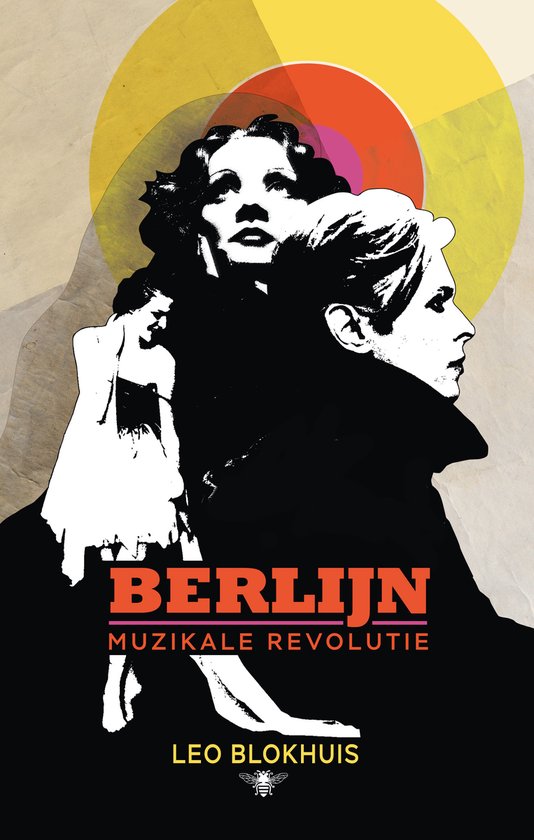Zwart-wit illustratie van twee profielen, bovenop een gekleurde vinylplaat, met de tekst 'BERLIJN MUZIKALE REVOLUTIE LEO BLOKHUIS'.