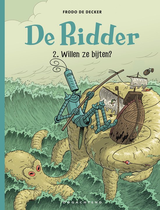 De Ridder 2 - Willen ze bijten?