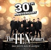Ten Tenors - 30th Anniversary:Das Beste Aus 30 Jahren (CD)