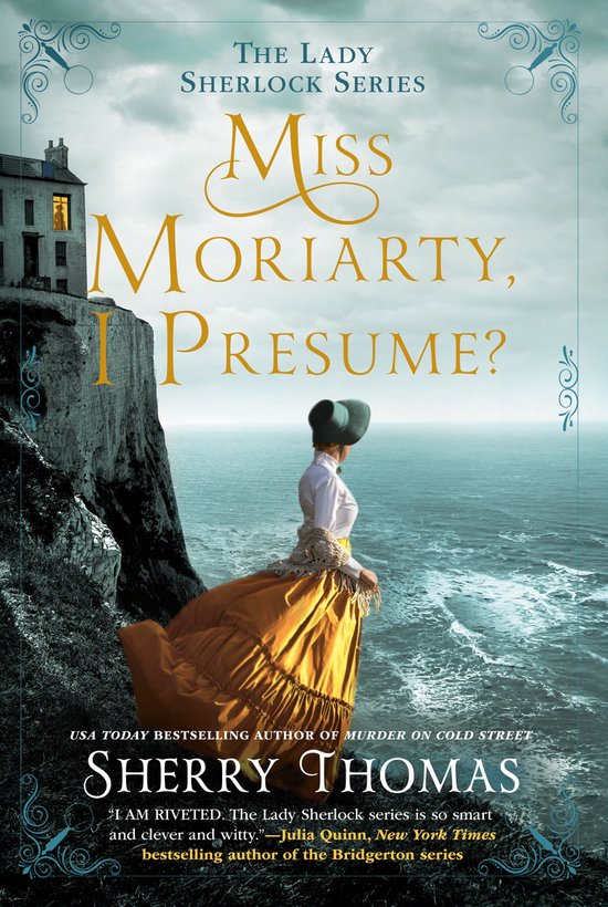 The Lady Sherlock Series 6 - Miss Moriarty, I Presume? - cover