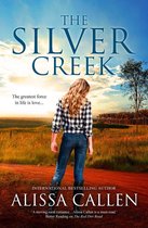 A Woodlea Novel 6 - The Silver Creek (A Woodlea Novel, #6)