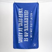 Bol.com Strandlaken Weet je wat leuk is op vakantie? Mij met rust laten - blauw - 100 x 1.80 - quick dry - dun - makkelijk mee t... aanbieding