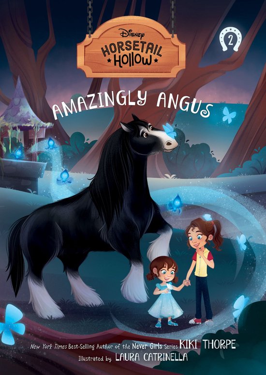 Horsetail Hollow 2 - Amazingly Angus: Princess Merida’s Horse (Disney’s Horsetail Hollow, Book 2)