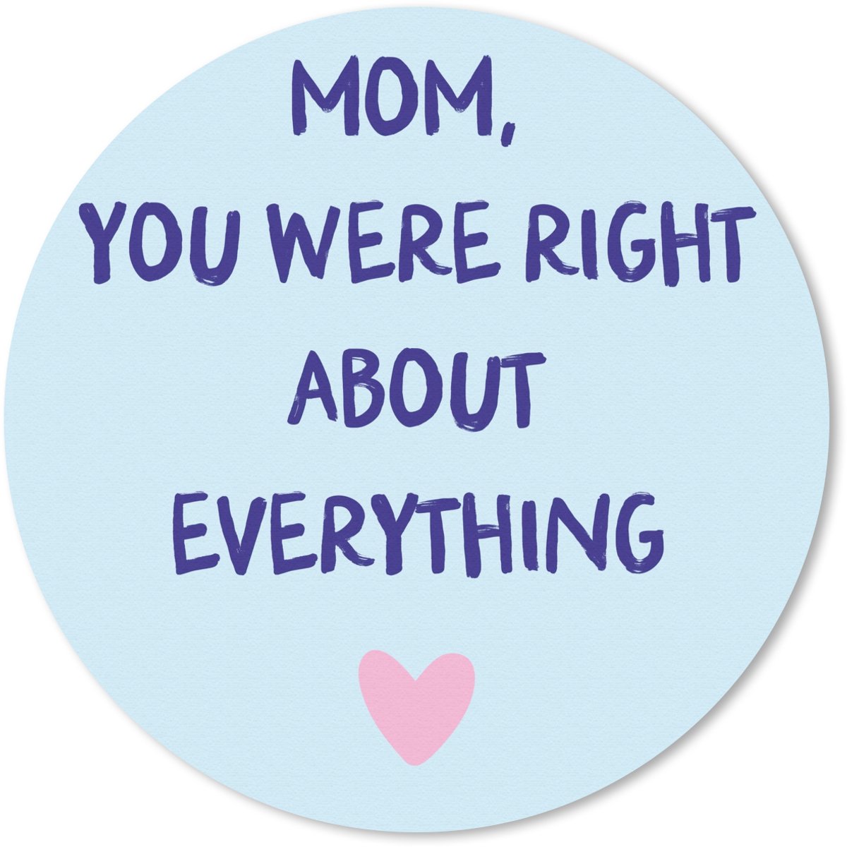 Muismat rond 40x40 cm - Mousepad Moeder - Quote - Blauw - Ronde muismatten