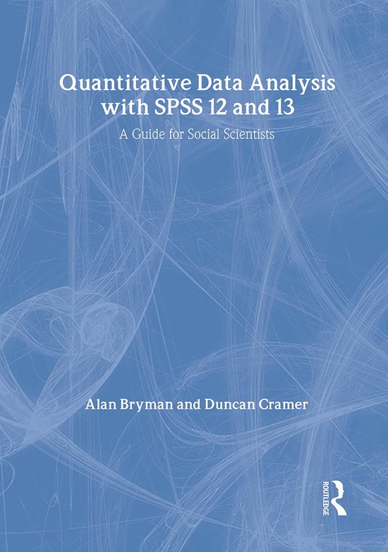 Quantitative Data Analysis with SPSS 12 and 13 - cover