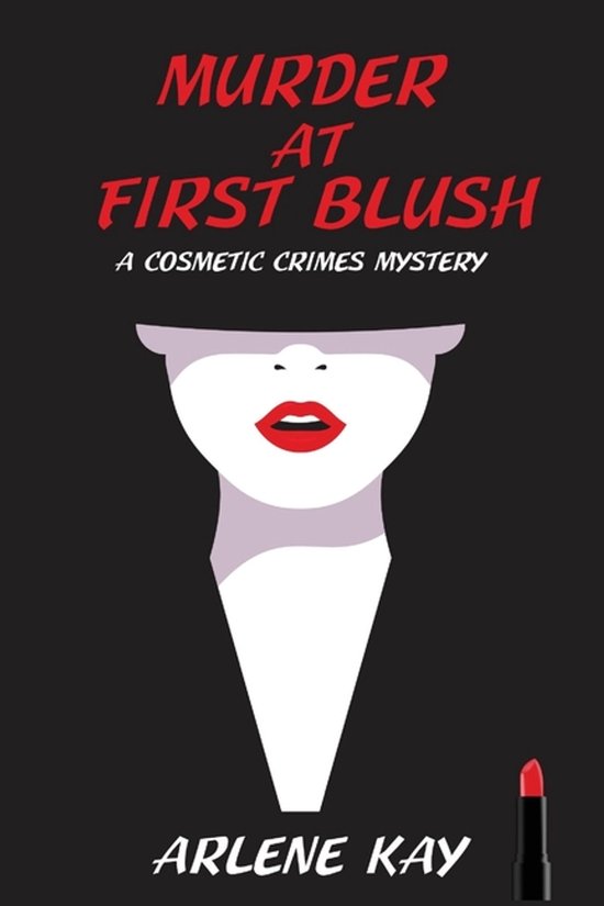 A Cosmetic Crimes Mystery- Murder at First Blush - cover